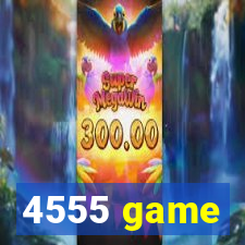 4555 game