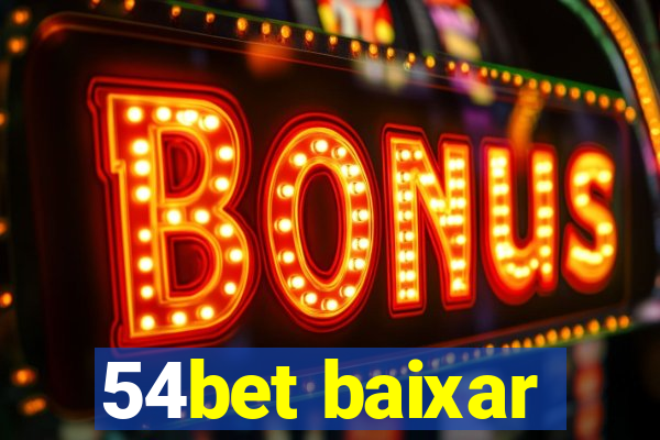 54bet baixar