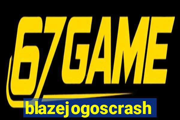 blazejogoscrash