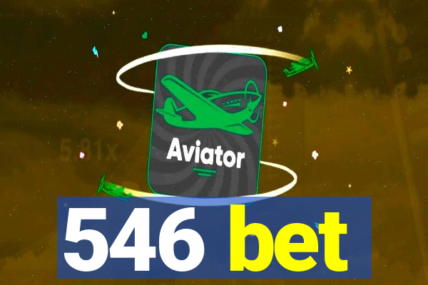 546 bet