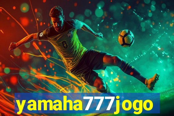 yamaha777jogo