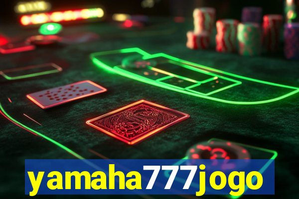 yamaha777jogo