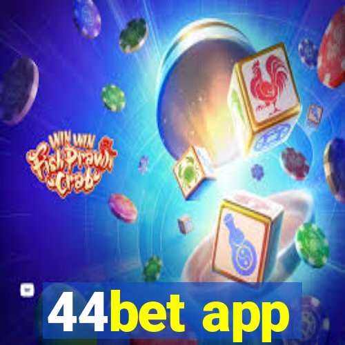 44bet app