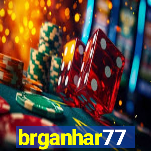 brganhar77