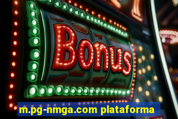 m.pg-nmga.com plataforma