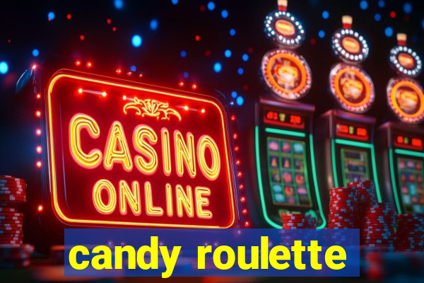 candy roulette