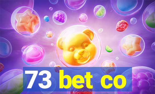 73 bet co