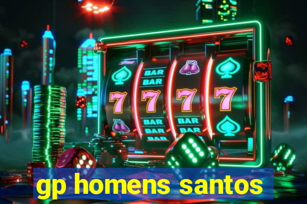 gp homens santos