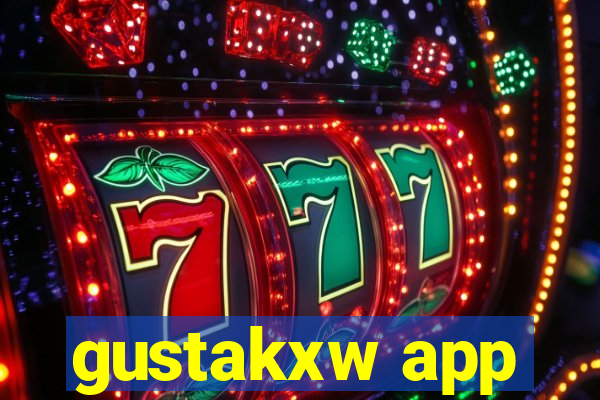 gustakxw app