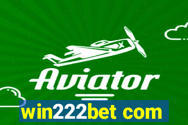 win222bet com