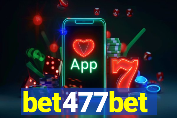 bet477bet