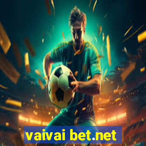 vaivai bet.net