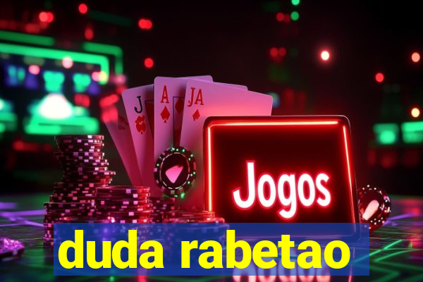 duda rabetao