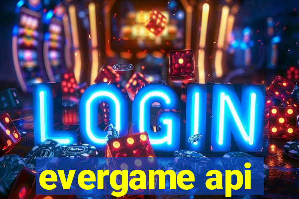 evergame api