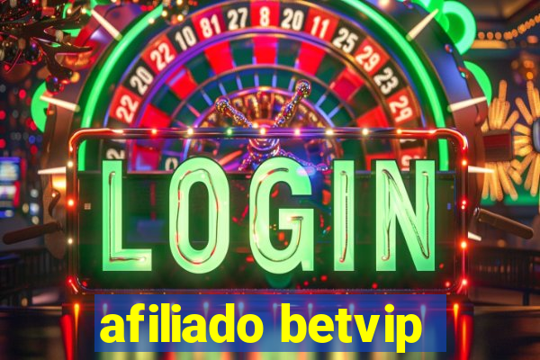 afiliado betvip