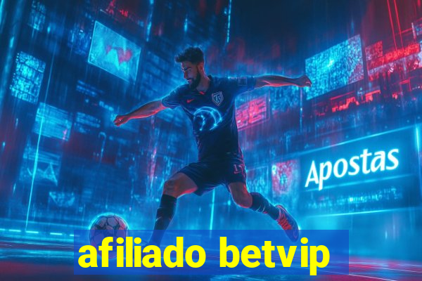 afiliado betvip