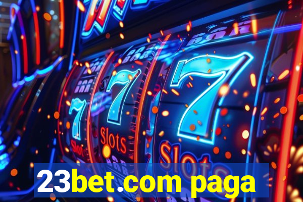 23bet.com paga