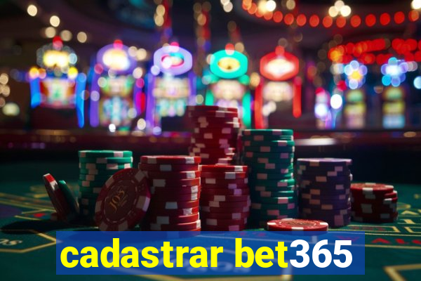 cadastrar bet365