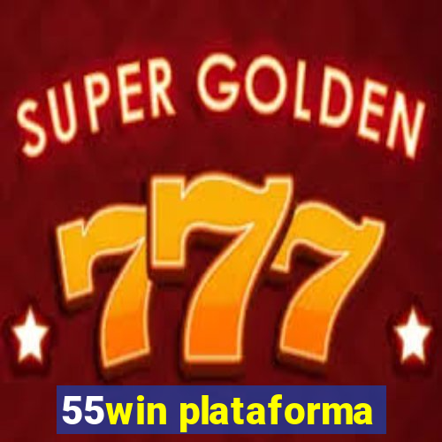 55win plataforma