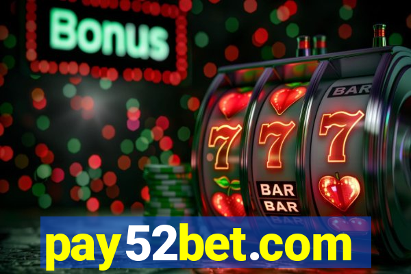 pay52bet.com