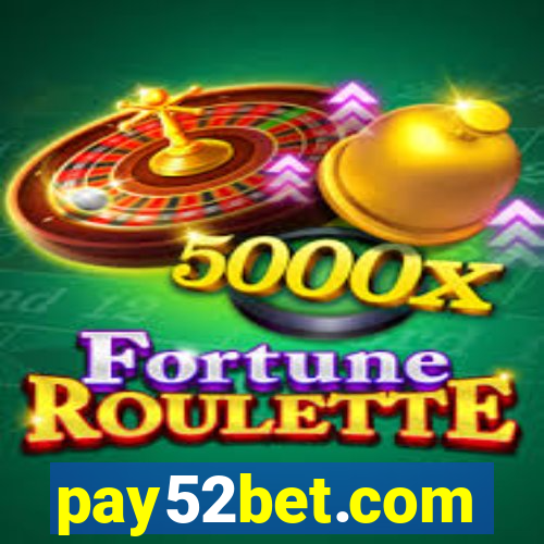 pay52bet.com