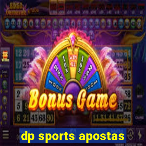 dp sports apostas