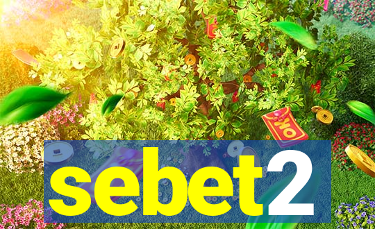 sebet2