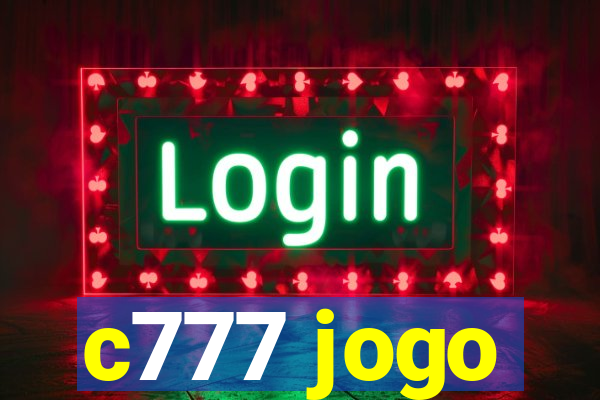 c777 jogo