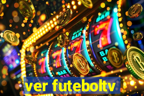 ver futeboltv