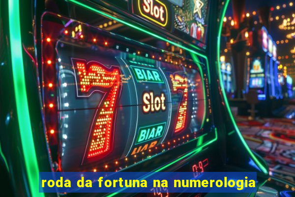 roda da fortuna na numerologia