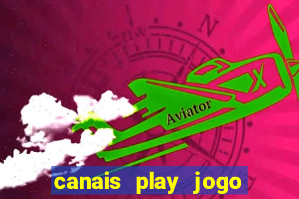 canais play jogo do bahia