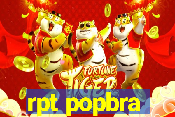 rpt popbra