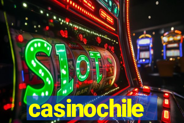 casinochile