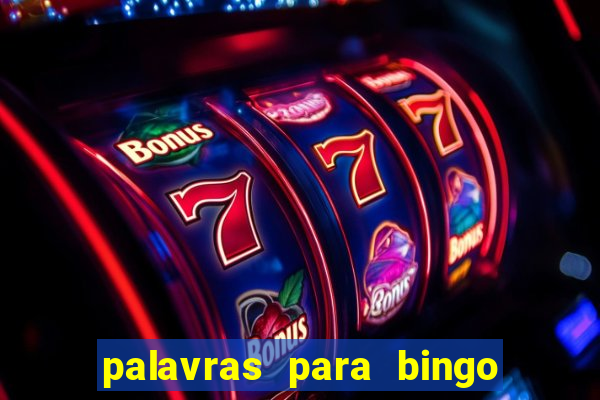 palavras para bingo de cha de lingerie