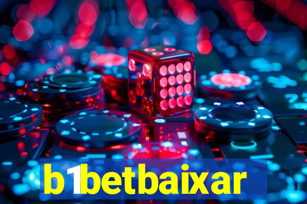 b1betbaixar