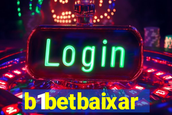 b1betbaixar