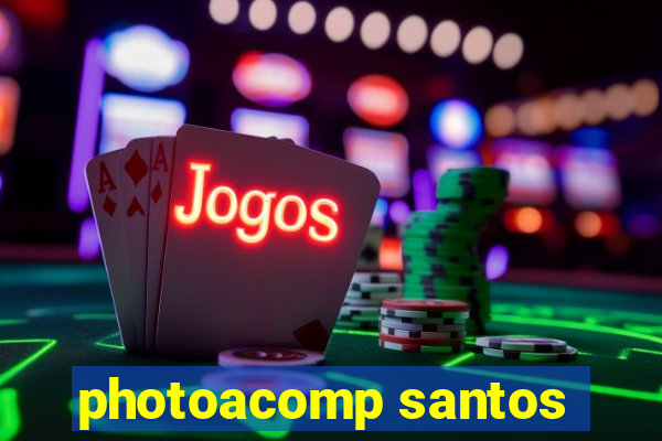 photoacomp santos