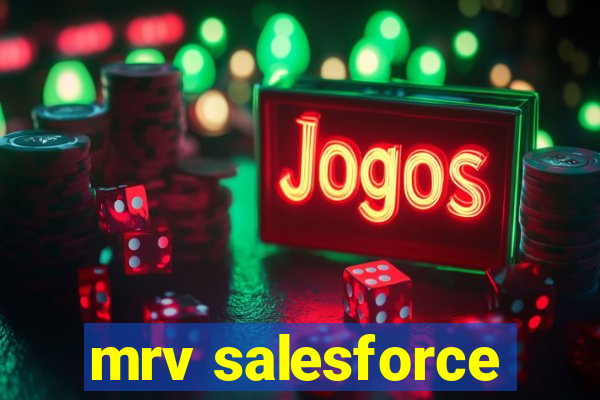 mrv salesforce