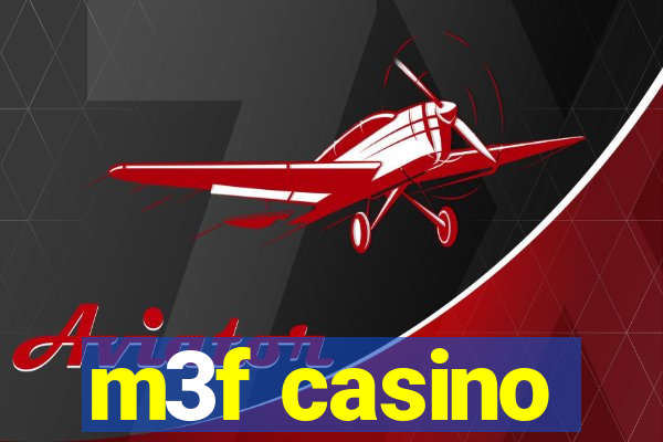 m3f casino