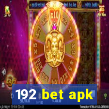 192 bet apk