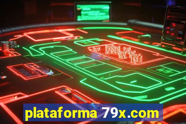 plataforma 79x.com