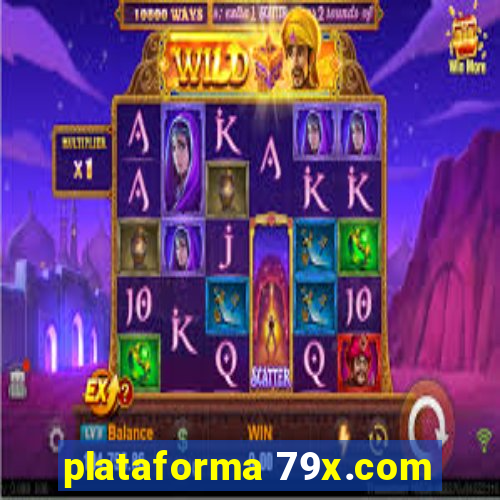 plataforma 79x.com