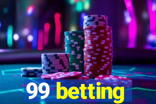 99 betting