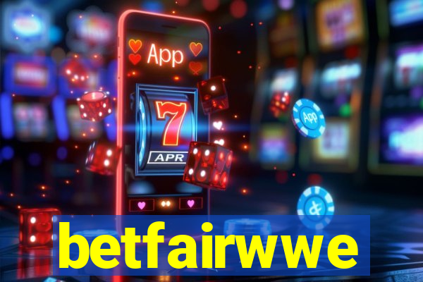 betfairwwe