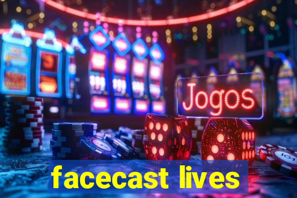 facecast lives