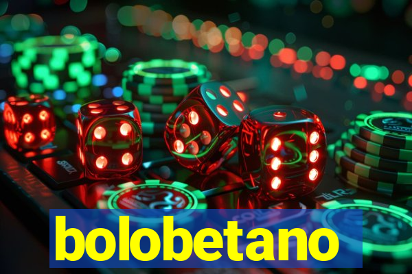 bolobetano