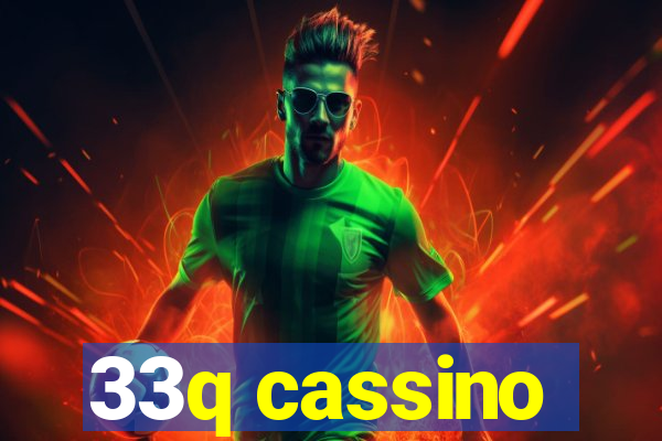 33q cassino