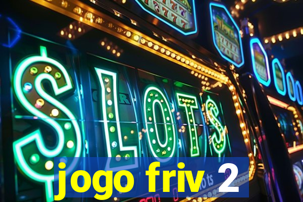 jogo friv 2