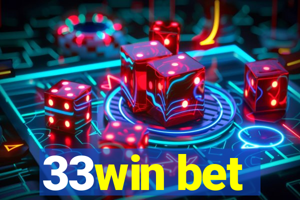 33win bet