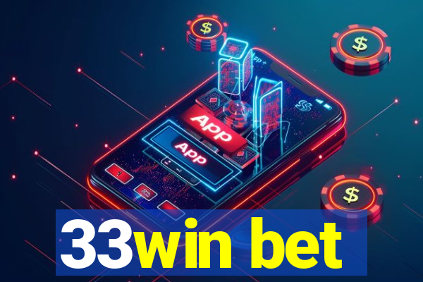 33win bet